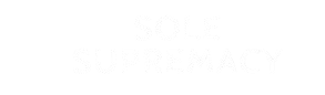 SOLE SUPREMACY SHOES